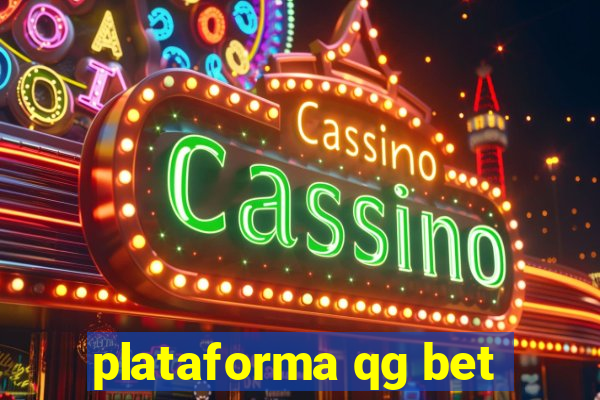 plataforma qg bet